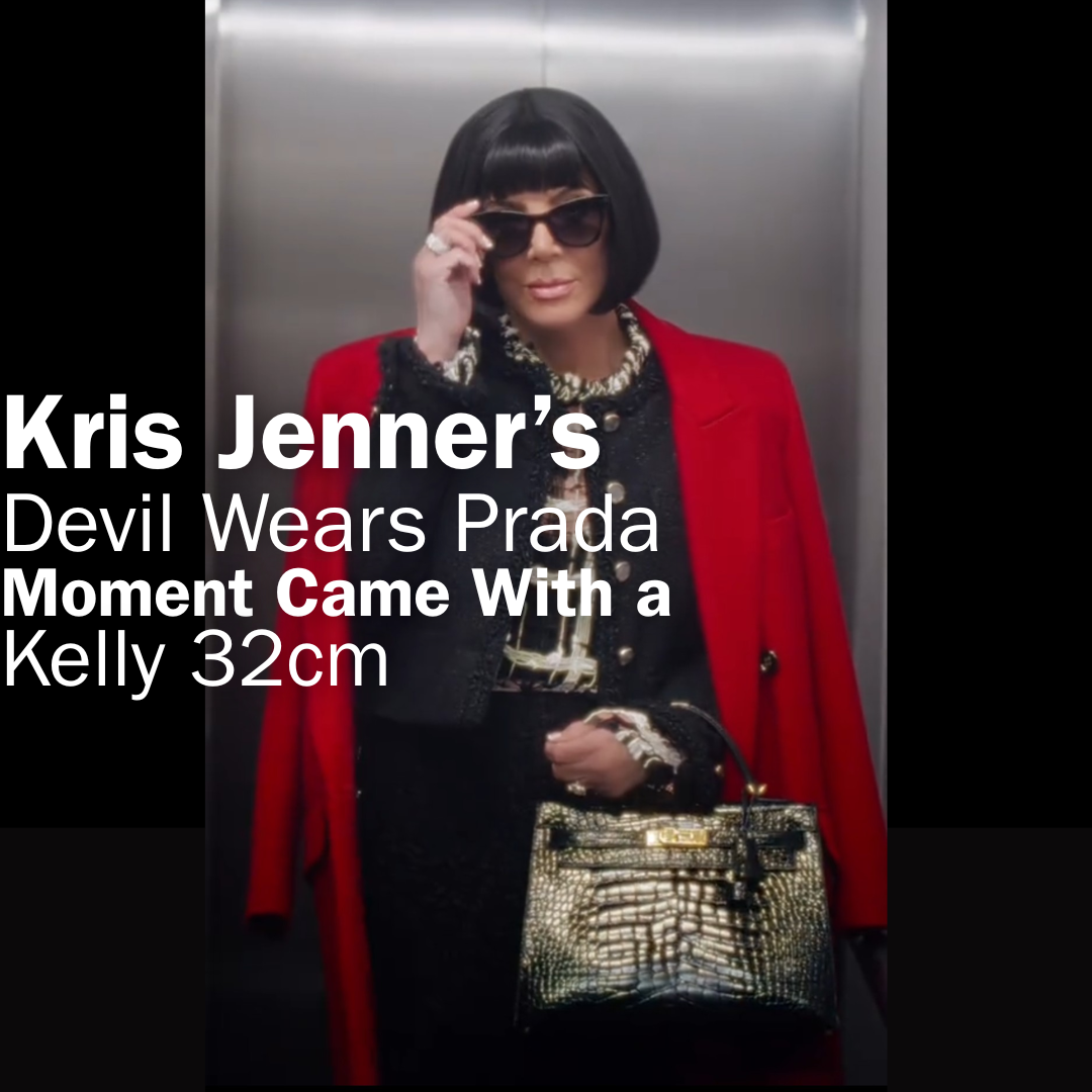 Privé Porter’s Guide To: Kris Jenner’s Devil Wears Prada Moment Came With a Black Shiny Crocodile Kelly 32