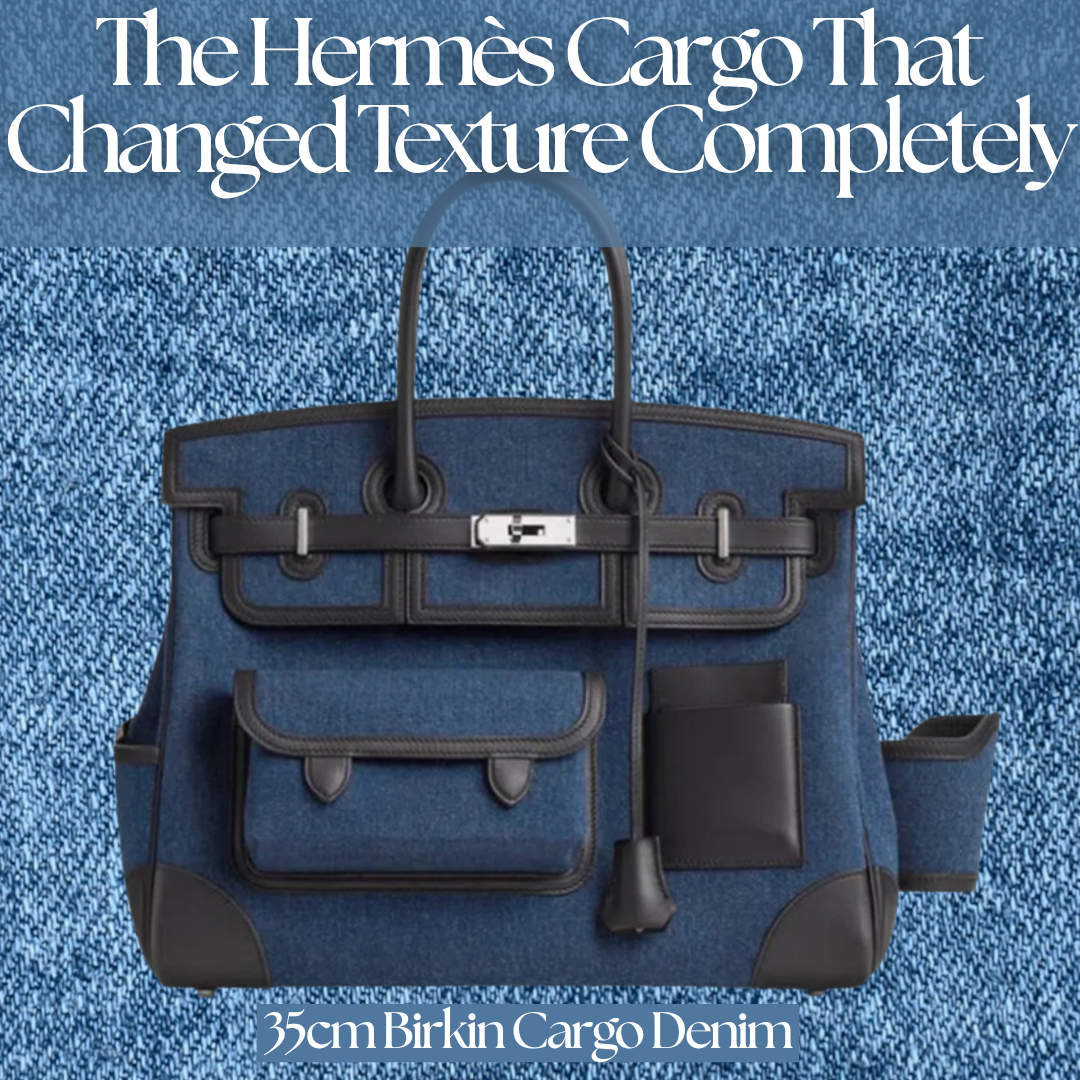 Privé Porter’s Guide To: The Hermès Cargo That Changed Texture Completely